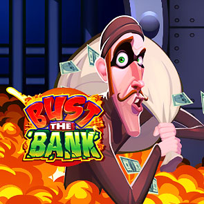Bust The Bank